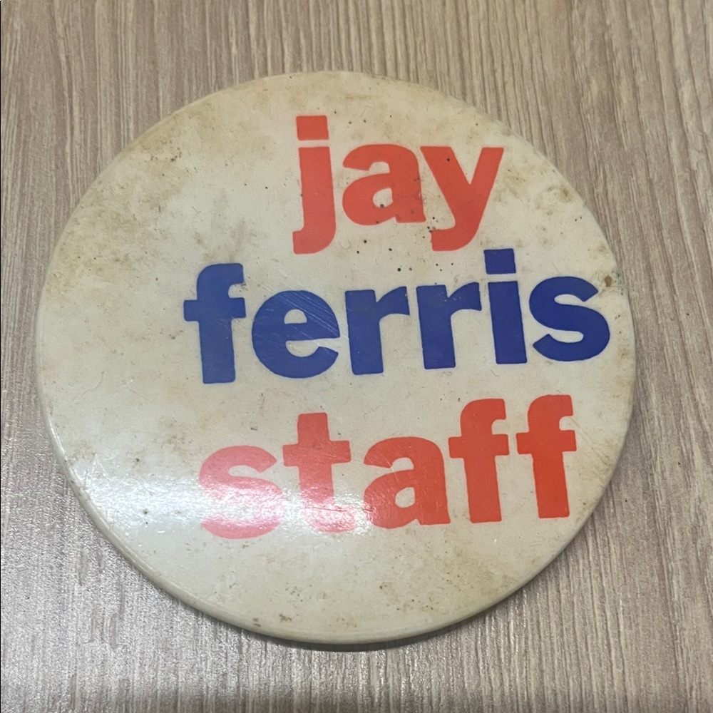 Vintage Jay Ferris Button Pin with Red and Blue Text